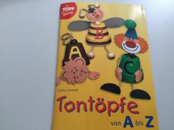 Tontöpfe von A bis Z Tontöpfe von A bis Z