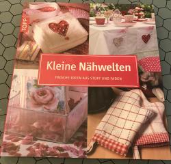 Kleine Nähwelten Kleine Nähwelten