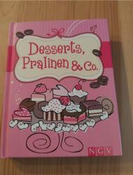 Desserts, Pralinen und Co. Desserts, Pralinen und Co.