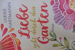 Buch Liebe geht durch den Garten Buch Liebe geht durch den Garten