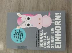 Buch Schnall dich an, sonst stirbt ein Einhorn Buch Schnall dich an, sonst stirbt ein Einhorn