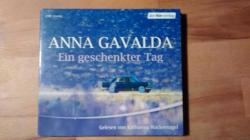 Hörbuch Ein geschenkter Tag Anna Gavalda
