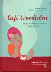 Café Wunderbar (edition chrismon) Café Wunderbar (edition chrismon)