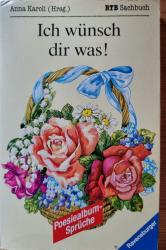 Ich wünsch dir was! Ich wünsch dir was!