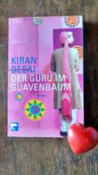 Der Guru im Guavenbaum von Koran Desai Der Guru im Guavenbaum von Koran Desai