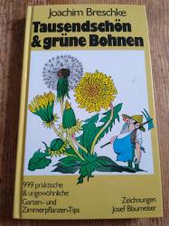 999 ungewöhnliche Gartentips 999 ungewöhnliche Gartentips