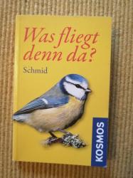 Was fliegt denn da Kosmos Verlag Was fliegt denn da Kosmos Verlag