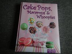 Cake Pops, Macarons und Whoopies