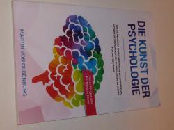 Die Kunst der Psychologie Die Kunst der Psychologie