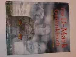 Das D-Mark Gedenkbuch Das D-Mark Gedenkbuch