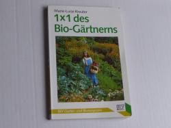 1 x 1 des BIO-Gärtnerns 1 x 1 des BIO-Gärtnerns