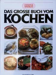 Das große Buch vom Kochen Das große Buch vom Kochen