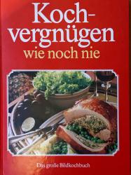 Kochvergnügen wie noch nie