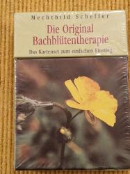 Die Original Bach Blütentherapie von mechthild scheffer Die Original Bach Blütentherapie von mechthild scheffer