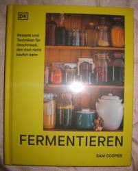 Fermentieren Fermentieren