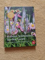 Robuste Schönheiten für den Garten