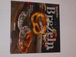 Brezeln selbst backen