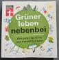 Gr&uuml;ner leben nebenbei